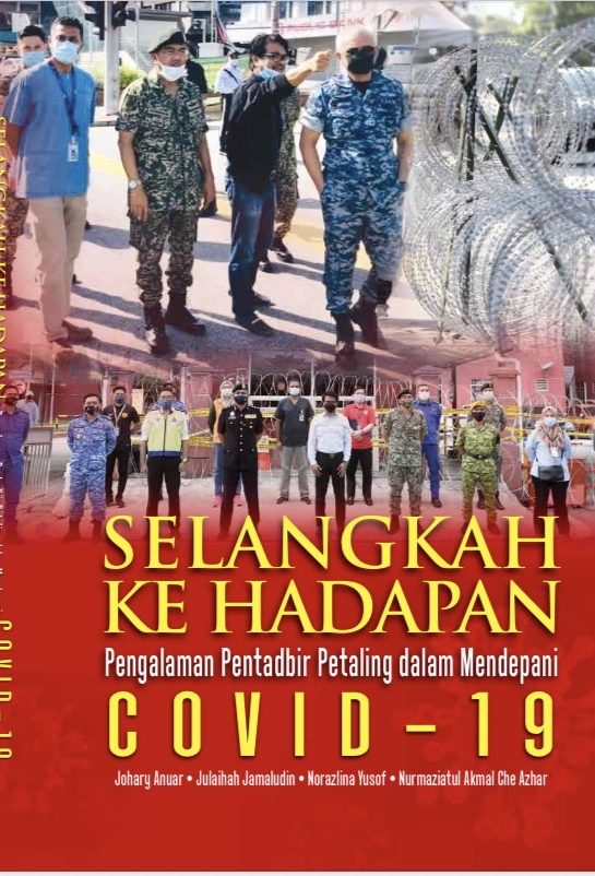 Selangkah ke Hadapan: Peranan Pentadbir Petaling dalam Mendepani COVID-19