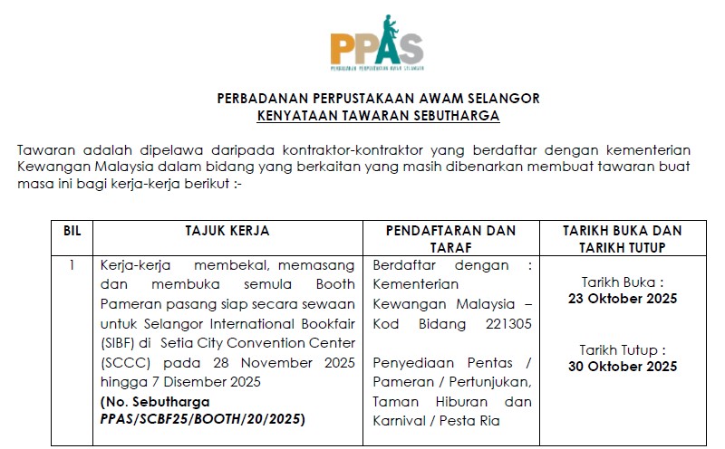 IKLAN SEBUTHARGA CADANGAN KERJA-KERJA MEMBEKAL, MEMASANG DAN MEMBUKA SEMULA BOOTH PAMERAN PASANG SIAP SECARA SEWAAN SELANGOR INTERNATIONAL BOOK FAIR