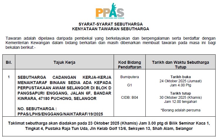 IKLAN SEBUTHARGA CADANGAN KERJA-KERJA MENAIKTARAF BINAAN SEDIA ADA KEPADA PERPUSTAKAAN AWAM SELANGOR DI PANGSAPURI ENGGANG PUCHONG SELANGOR