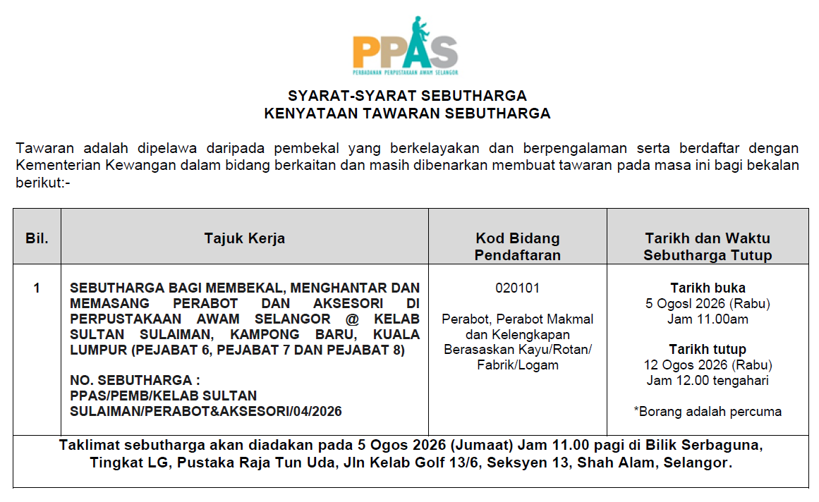 SEBUTHARGA BAGI MEMBEKAL, MENGHANTAR DAN MEMASANG PERABOT DAN AKSESORI DI PERPUSTAKAAN AWAM SELANGOR @ KELAB SULTAN SULAIMAN, KAMPONG BARU, KUALA LUMPUR
